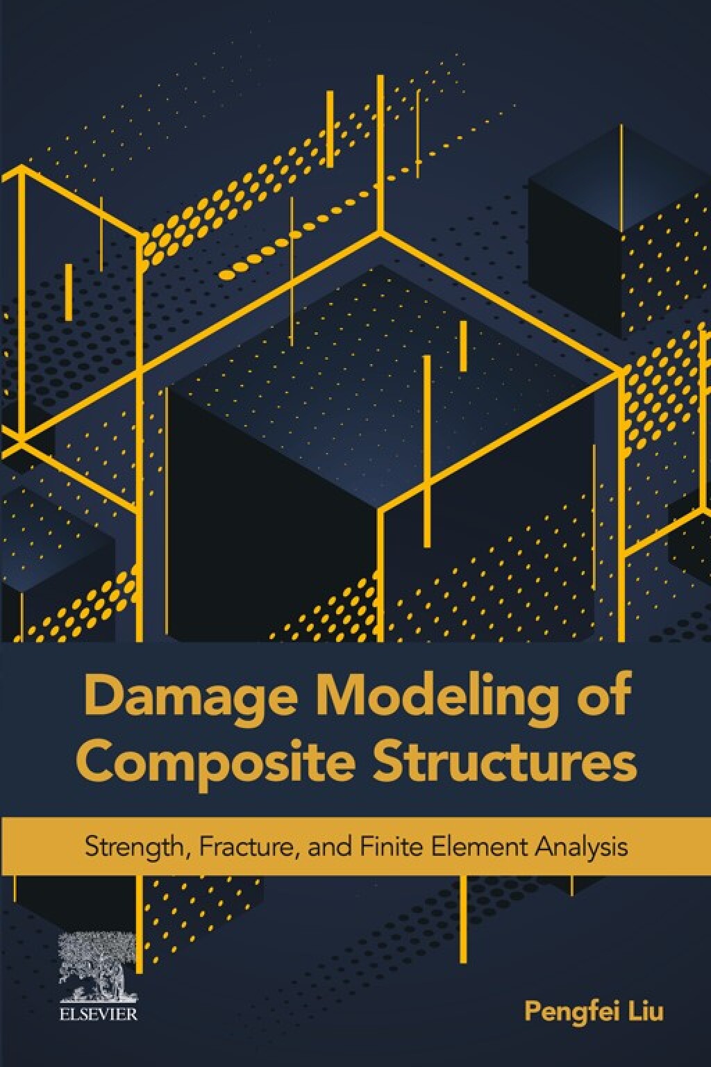 Damage Modeling of Composite Structures Strength, Fracture, and Finite ...