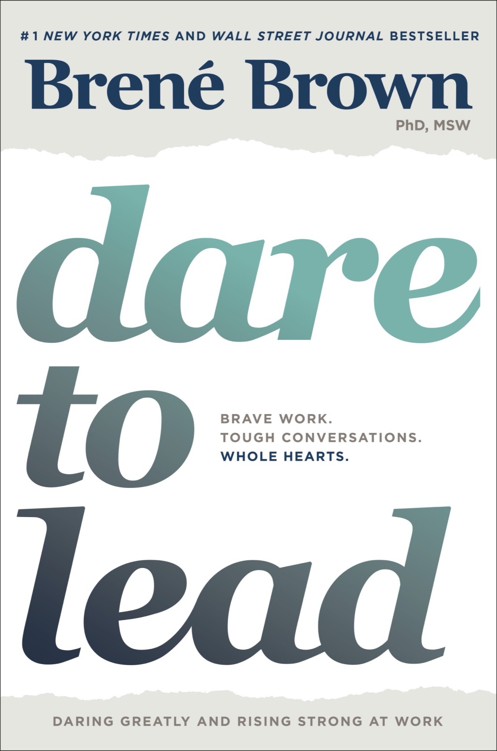 Dare to Lead Brave Work. Tough Conversations. Whole Hearts. - (PDF/EPUB Version)