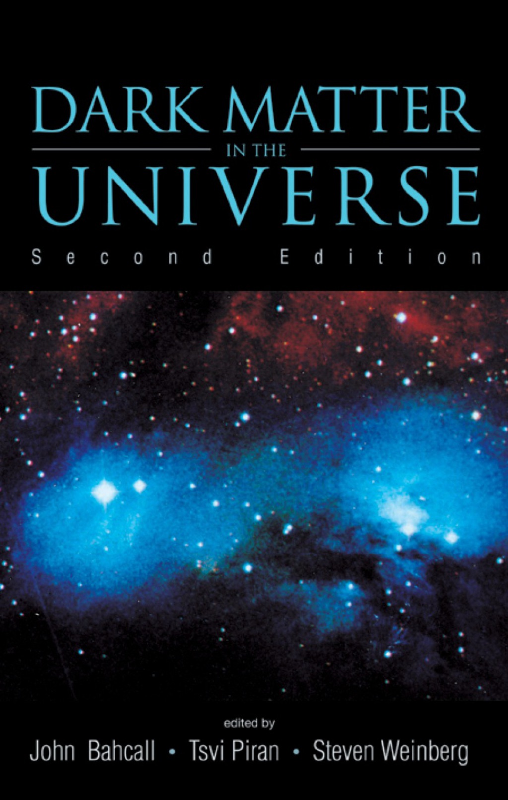 DARK MATTER IN THE UNIVERSE (2ND ED) 2nd Edition - (PDF/EPUB Version)