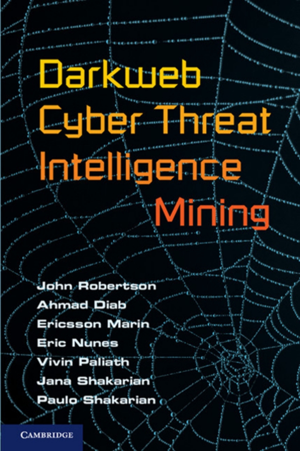 Darkweb Cyber Threat Intelligence Mining â€“ PDF/EPUB Version ...