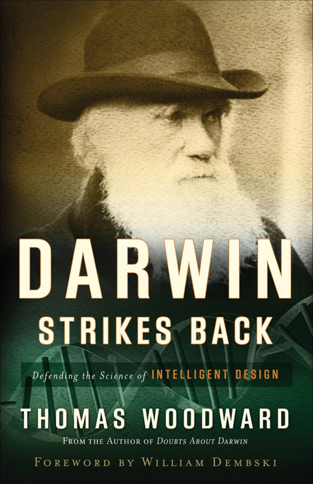 Darwin Strikes Back Defending the Science of Intelligent Design - (PDF/EPUB Version)