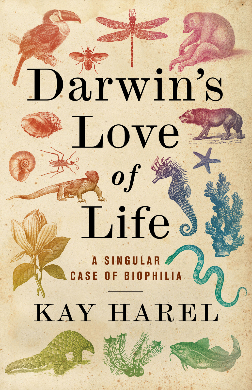 Darwin's Love of Life A Singular Case of Biophilia - (PDF/EPUB Version)