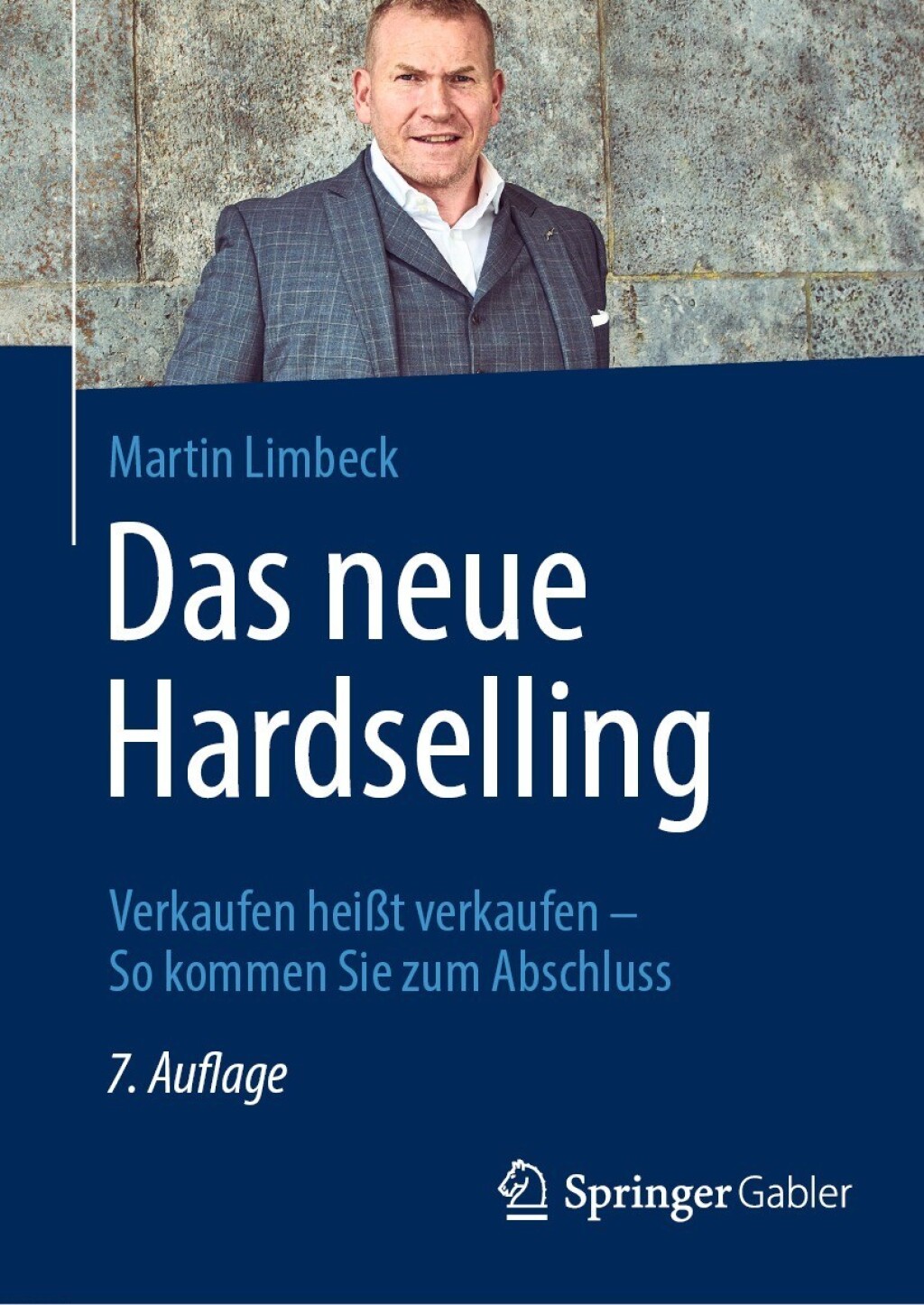 Das neue Hardselling Verkaufen heiÃŸt verkaufen - So kommen Sie zum Abschluss 7th Edition - (PDF/EPUB Version)