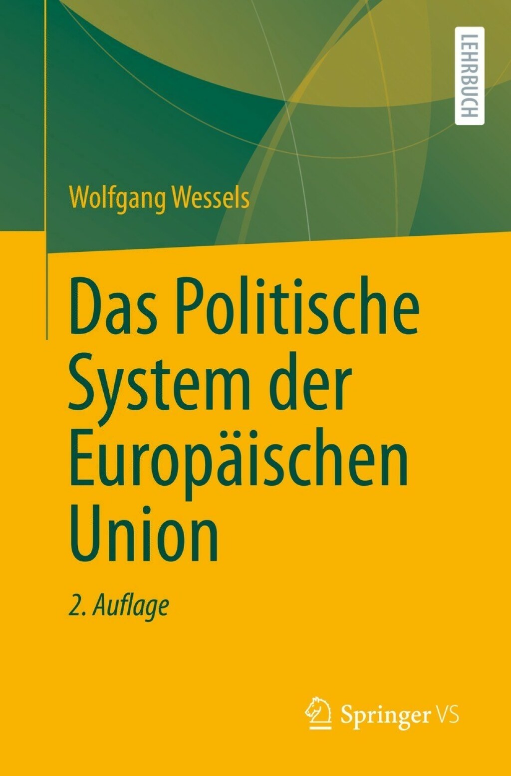 Das Politische System der EuropÃ¤ischen Union 2nd Edition - (PDF/EPUB Version)