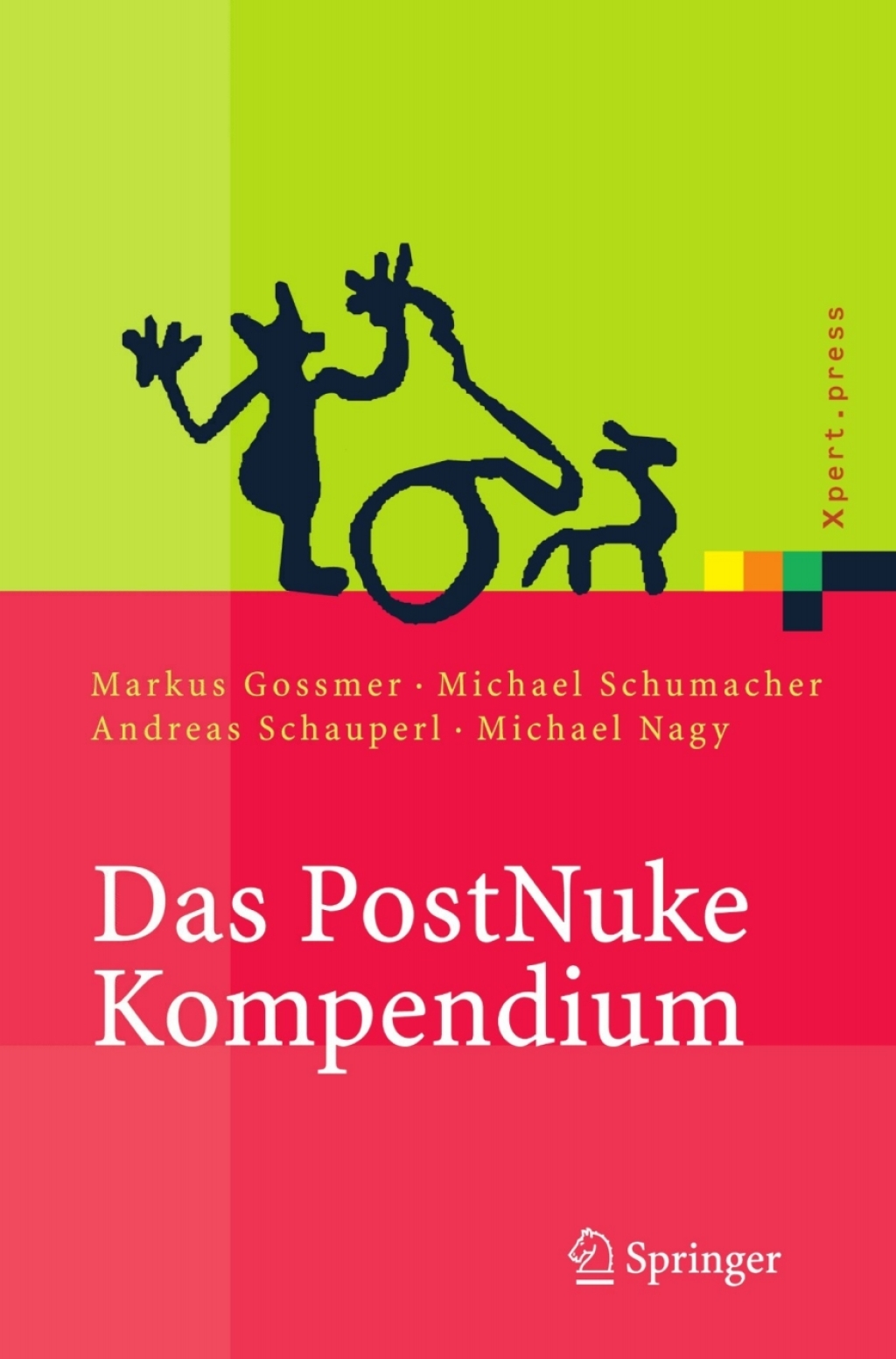 Das PostNuke Kompendium Internet-, Intranet- und Extranet-Portale ...