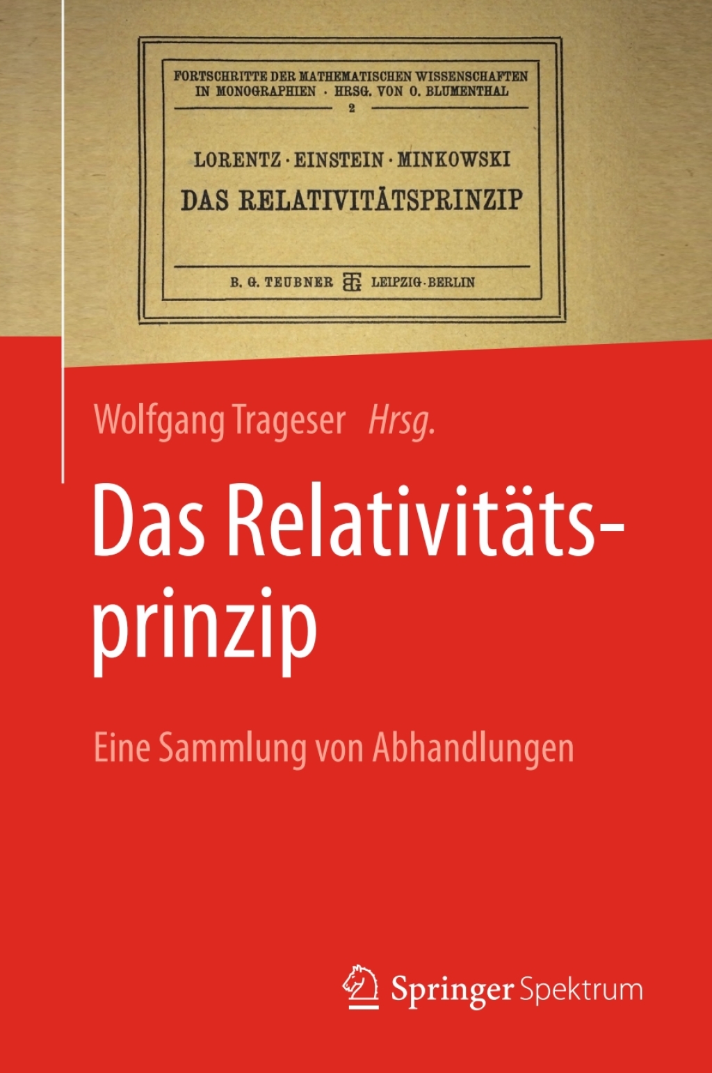 Das RelativitÃ¤tsprinzip Eine Sammlung von Abhandlungen - (PDF/EPUB Version)