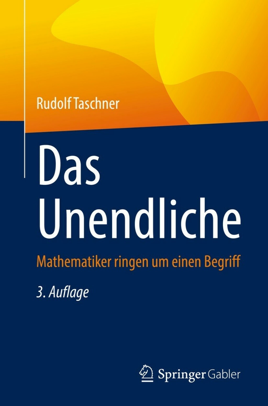 Das Unendliche Mathematiker ringen um einen Begriff 3rd Edition - (PDF/EPUB Version)