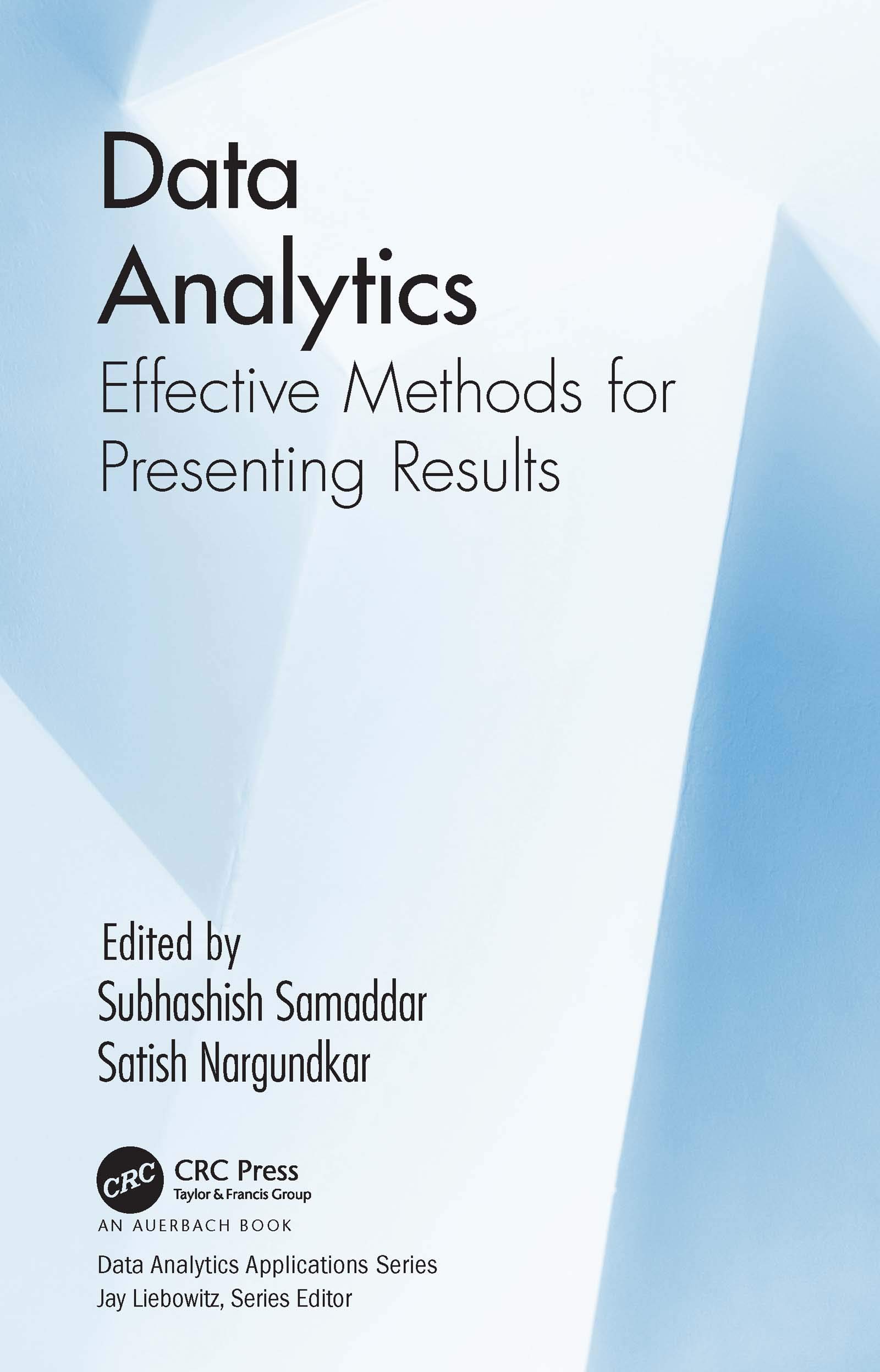Data Analytics: Effective Methods for Presenting Results (Data ...