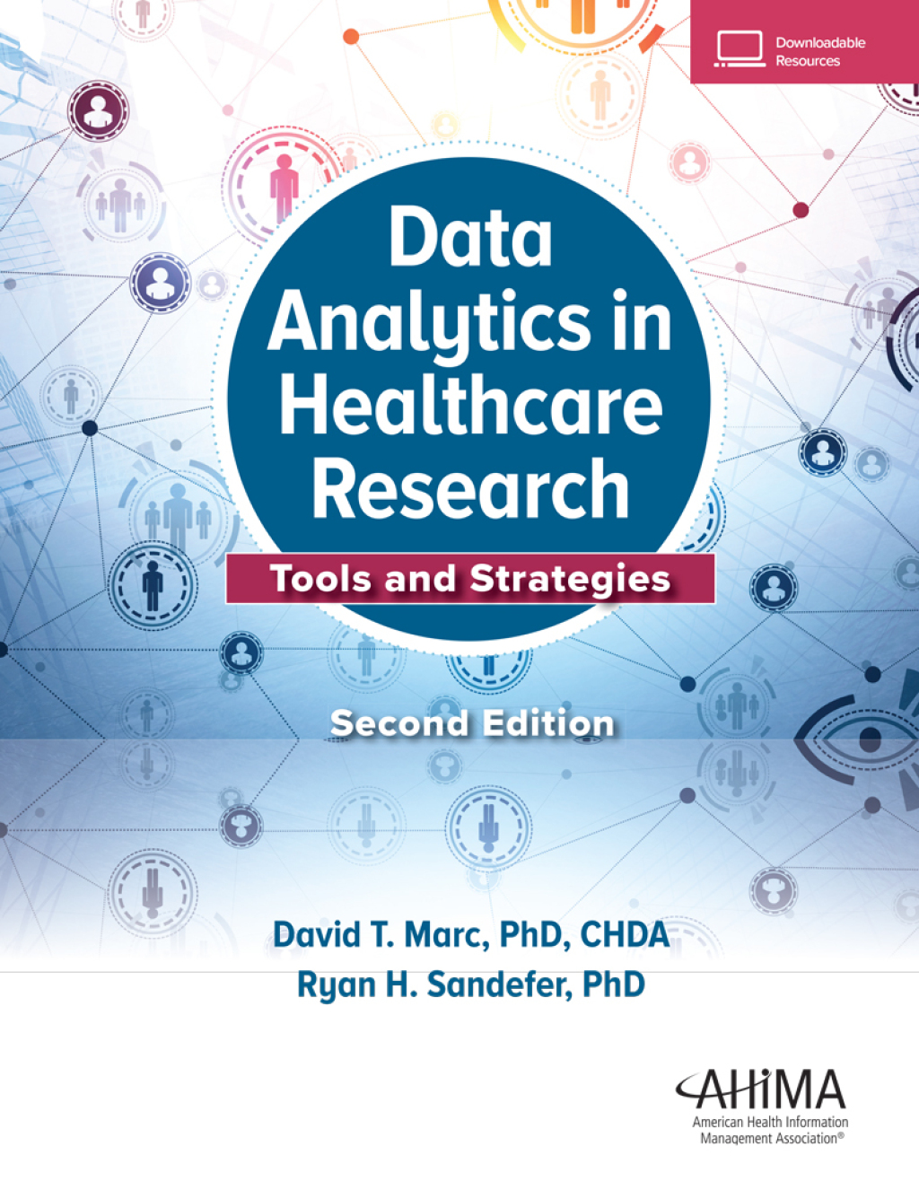 Data Analytics in Healthcare Research: Tools and Strategies 2nd Edition ...