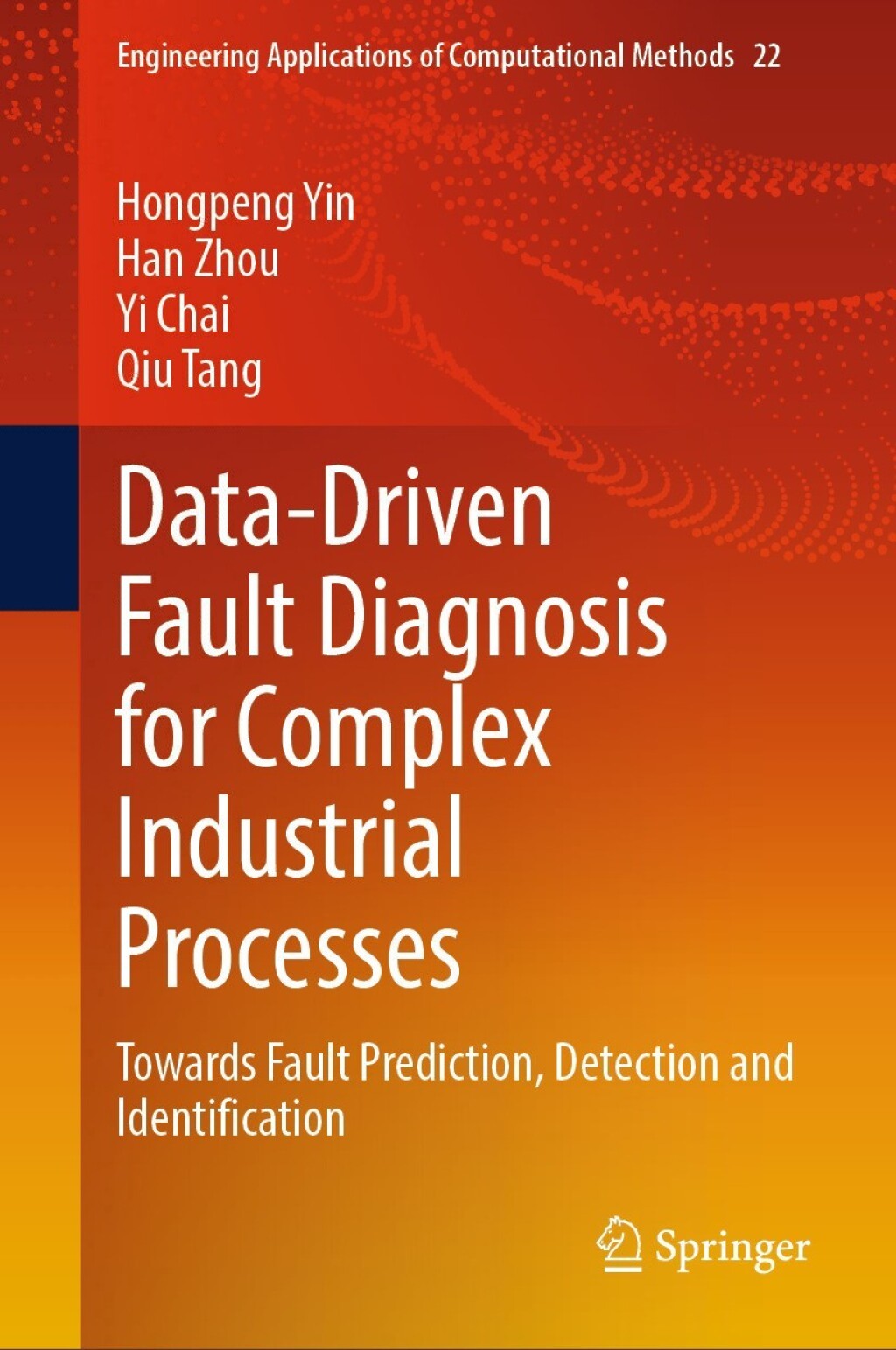 Data-Driven Fault Diagnosis for Complex Industrial Processes Towards ...