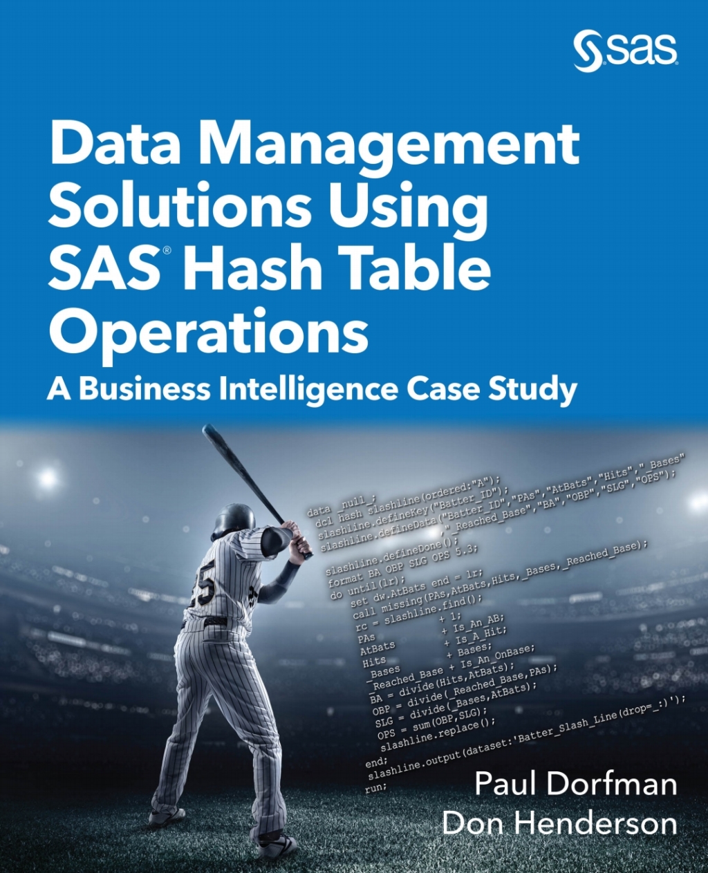 Data Management Solutions Using SAS Hash Table Operations A Business ...