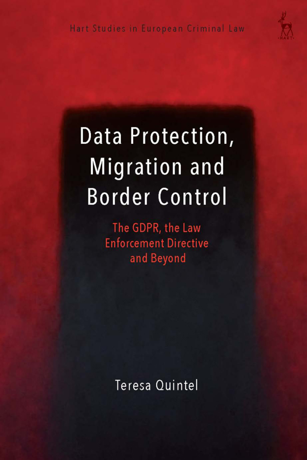 Data Protection, Migration and Border Control The GDPR, the Law ...