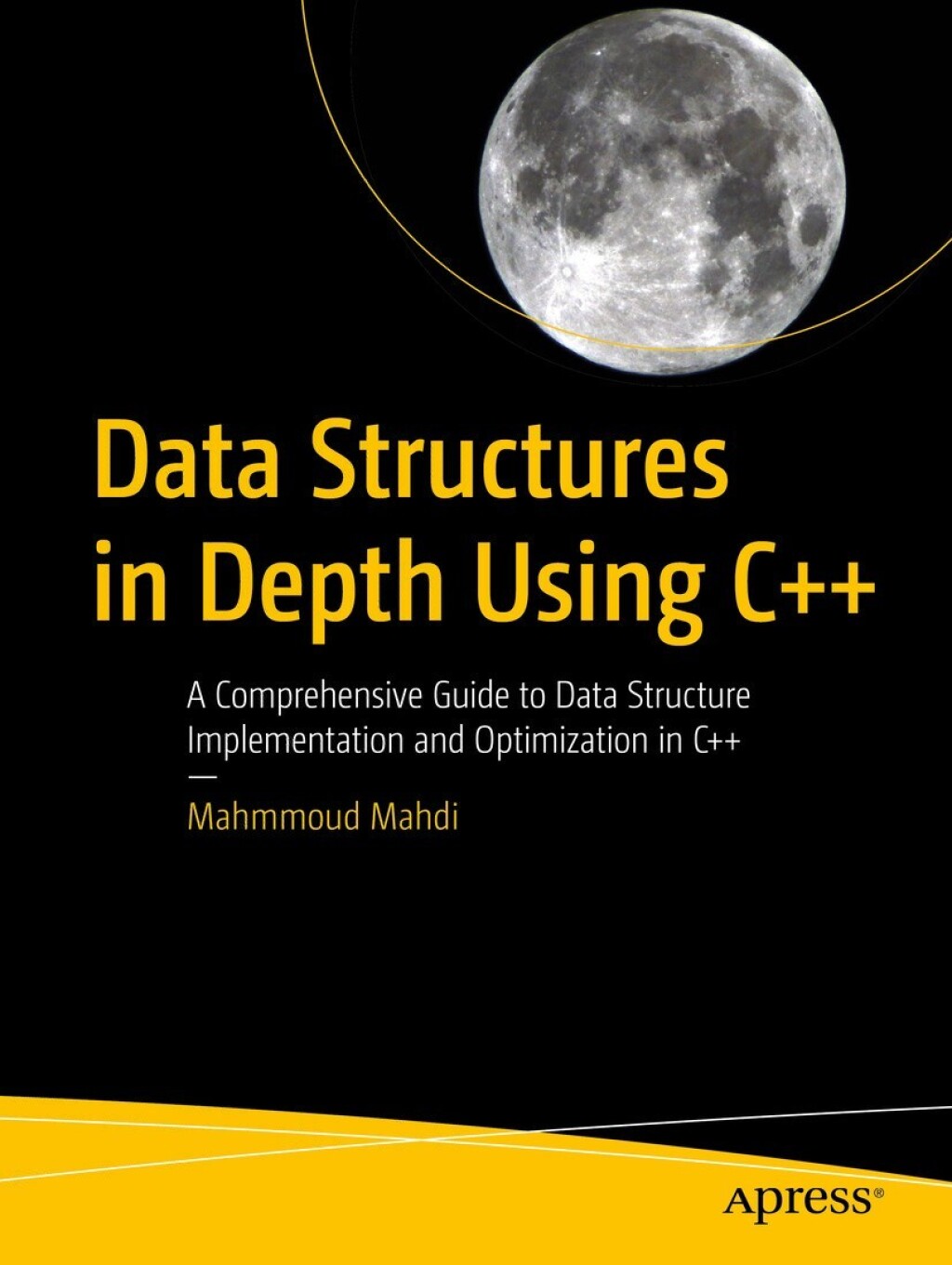 Data Structures in Depth Using C++ A Comprehensive Guide to Data ...