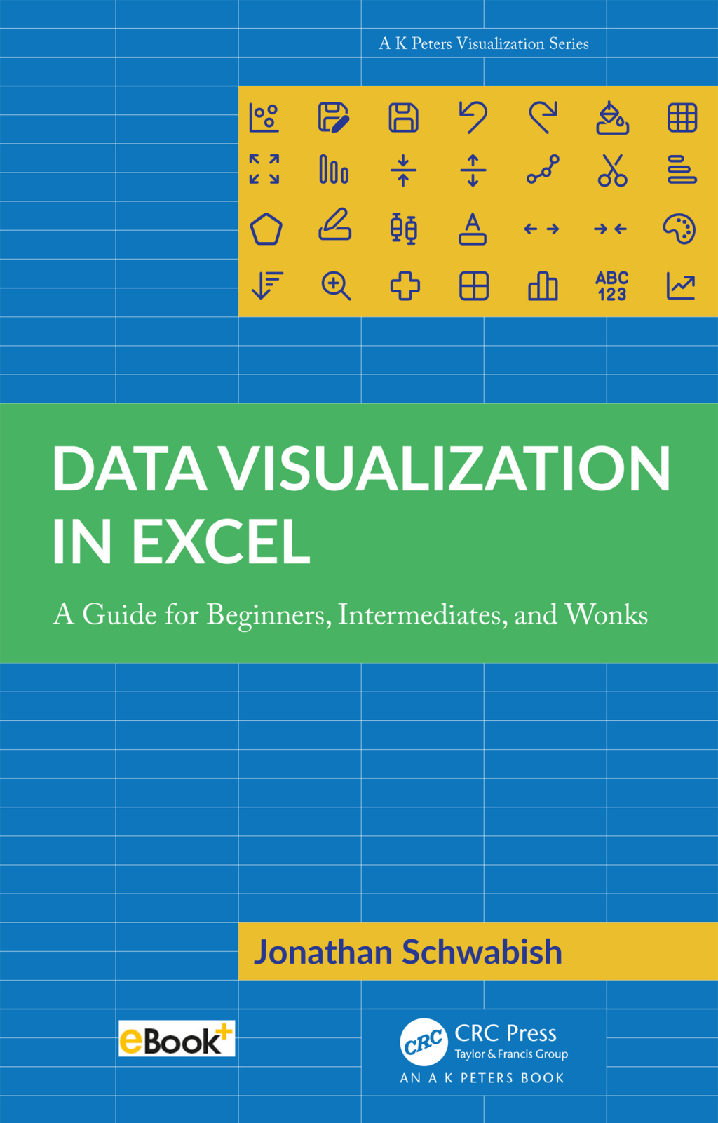 Data Visualization in Excel A Guide for Beginners, Intermediates, and Wonks 1st Edition - (PDF/EPUB Version)