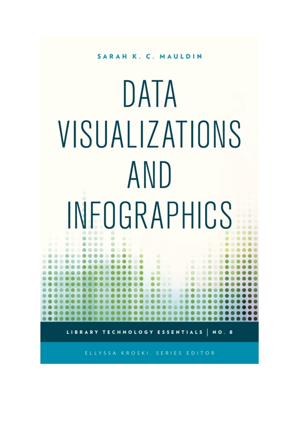 Data Visualizations and Infographics 1st Edition â€“ PDF/EPUB Version ...