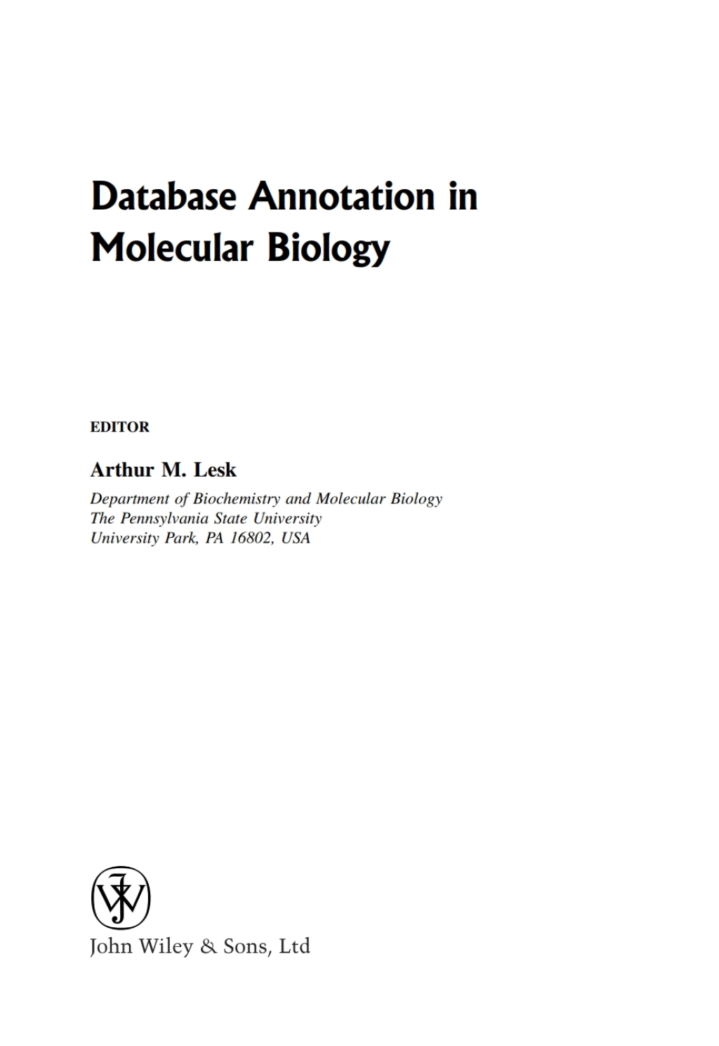 Database Annotation in Molecular Biology Principles and Practice 1st ...