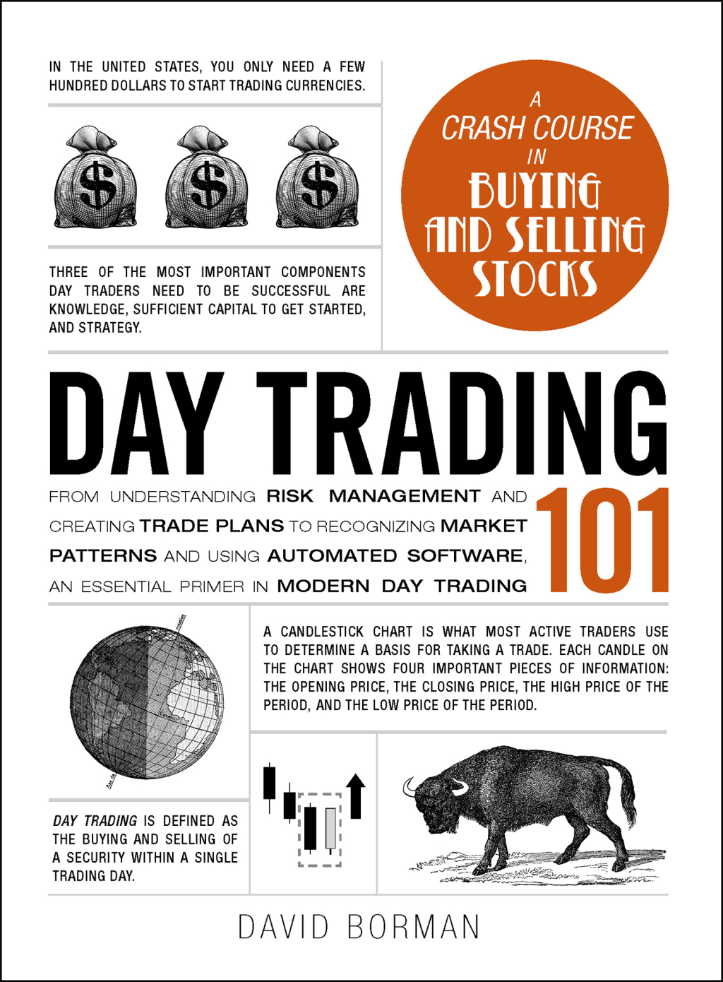 Day Trading 101 From Understanding Risk Management and Creating Trade Plans to Recognizing Market Patterns and Using Automated Software, an Essential Primer in Modern Day Trading - (PDF/EPUB Version)