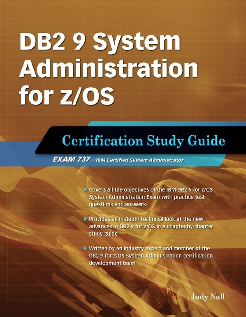 DB2 9 System Administration for z/OS: Certification Study Guide: Exam ...