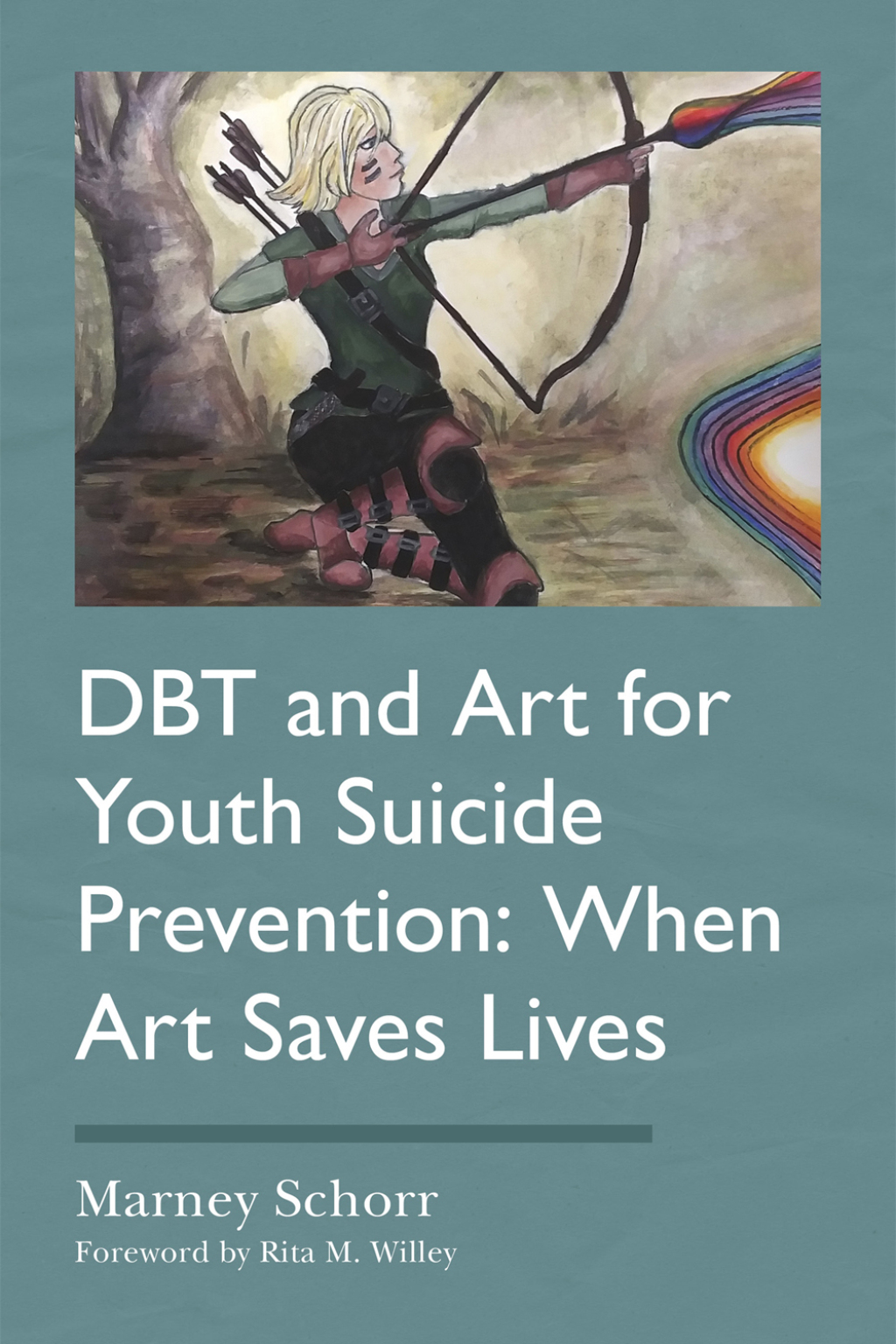 DBT and Art for Youth Suicide Prevention When Art Saves Lives - (PDF/EPUB Version)