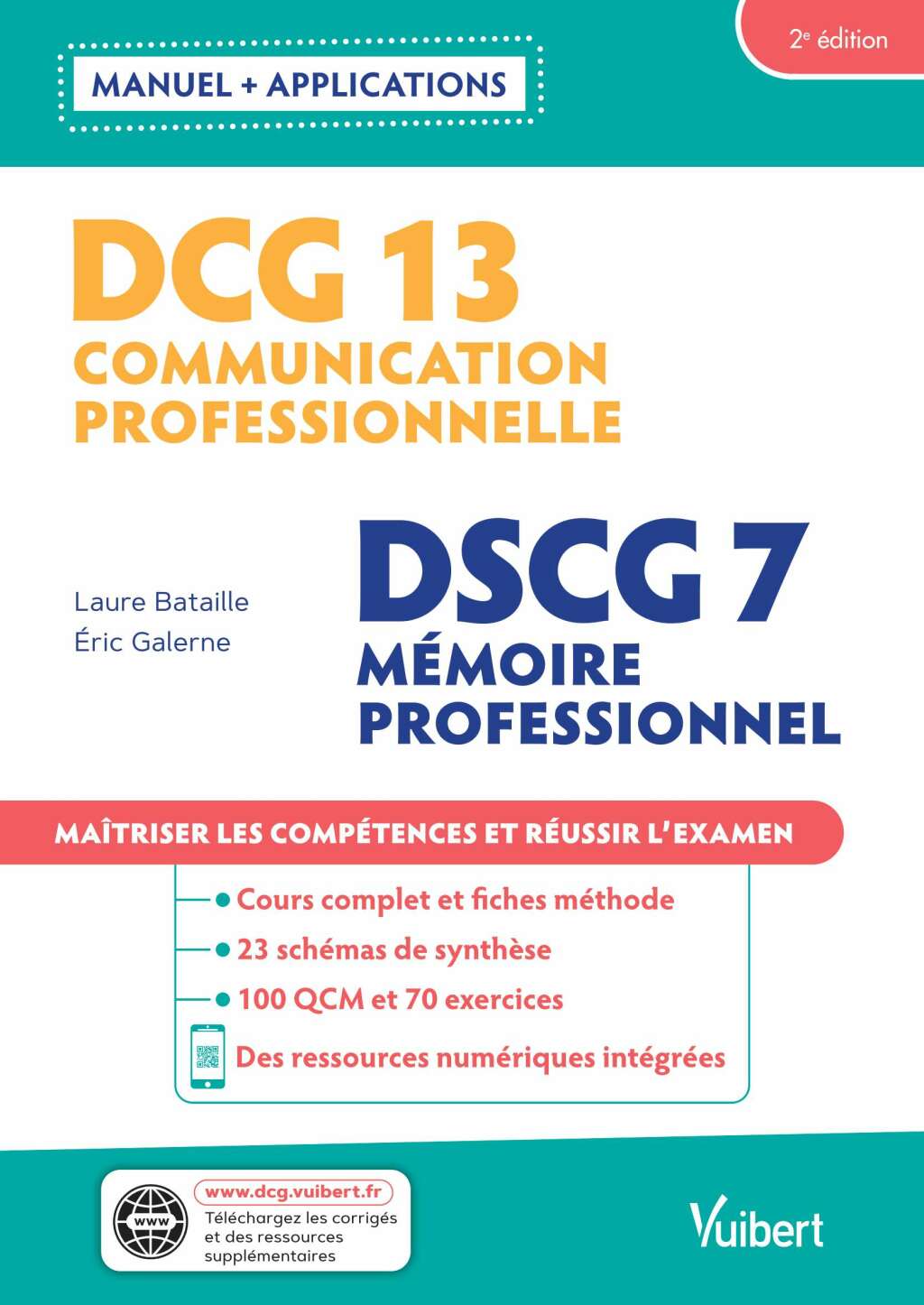 DCG 13 - Communication professionnelle DSCG 7 - MÃ©moire professionnel Avec applications MaÃ®triser les compÃ©tences et rÃ©ussir l'examen 2nd Edition - (PDF/EPUB Version)