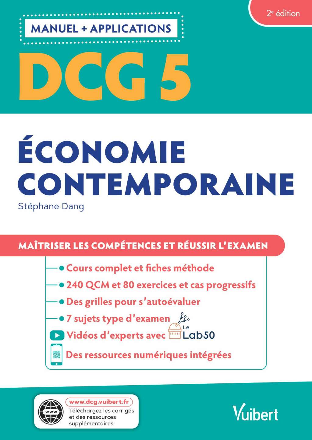 DCG 5 - Ã‰conomie contemporaine : Manuel et Applications MaÃ®triser les compÃ©tences et rÃ©ussir le diplÃ´me 2nd Edition - (PDF/EPUB Version)