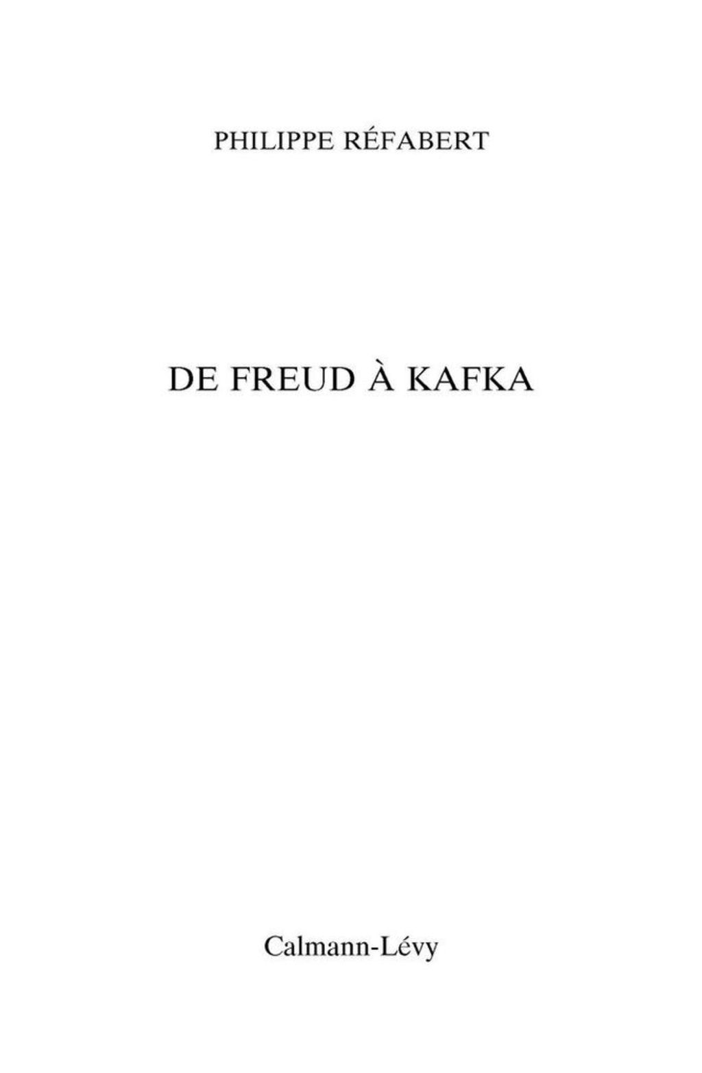 De Freud Ã  Kafka - (PDF/EPUB Version)