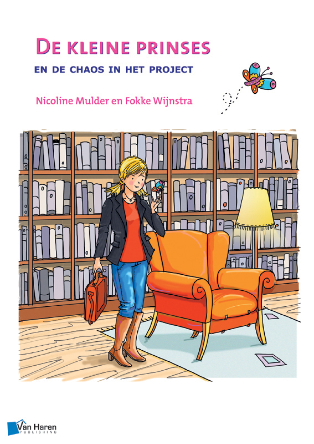 De kleine prinses en de chaos in het project 1st Edition - (PDF/EPUB Version)