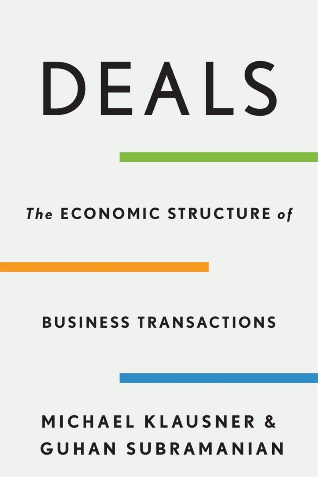 Deals The Economic Structure of Business Transactions - (PDF/EPUB Version)