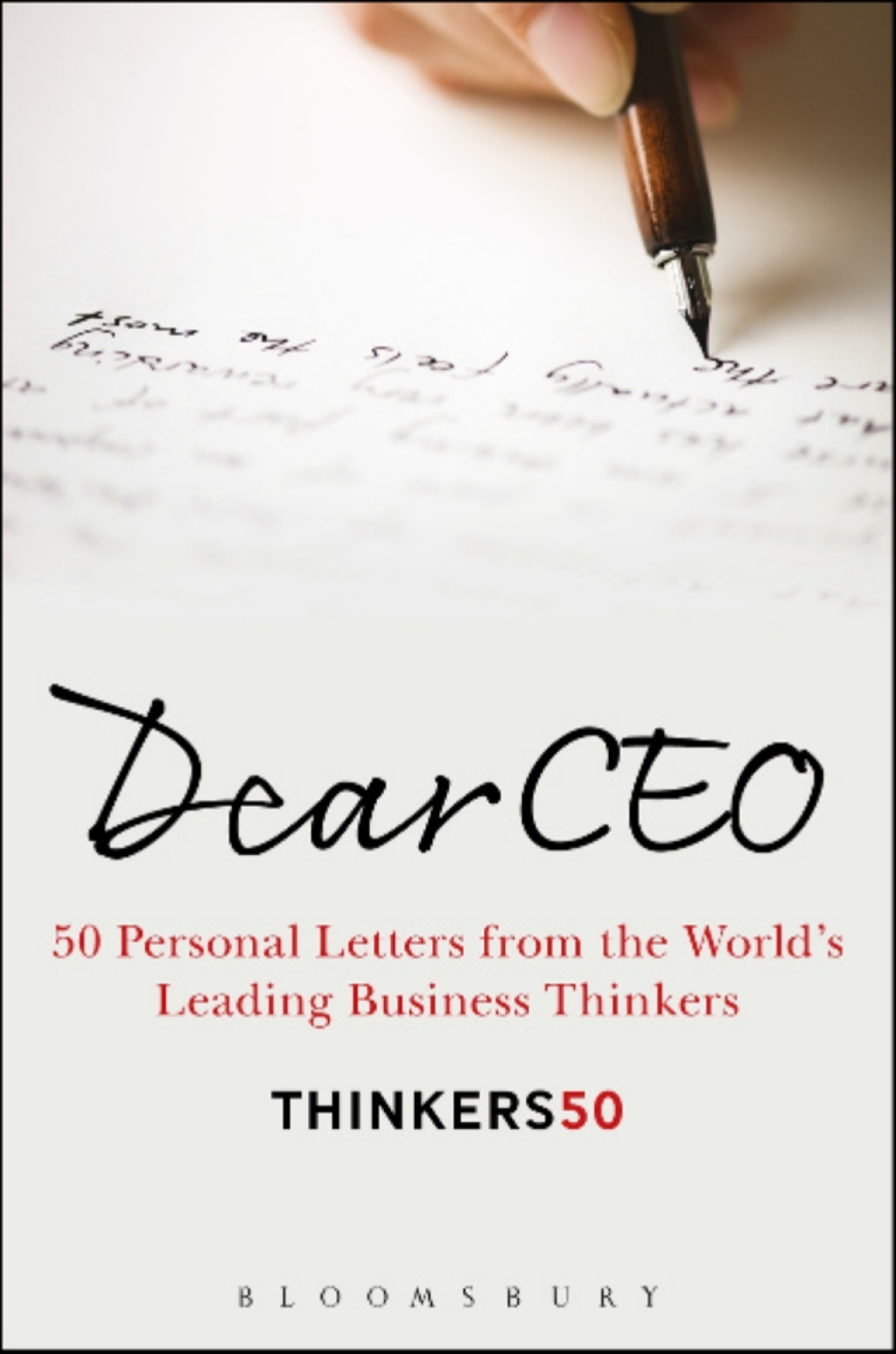 Dear CEO 50 Personal Letters from the World's Leading Business Thinkers 1st Edition - (PDF/EPUB Version)