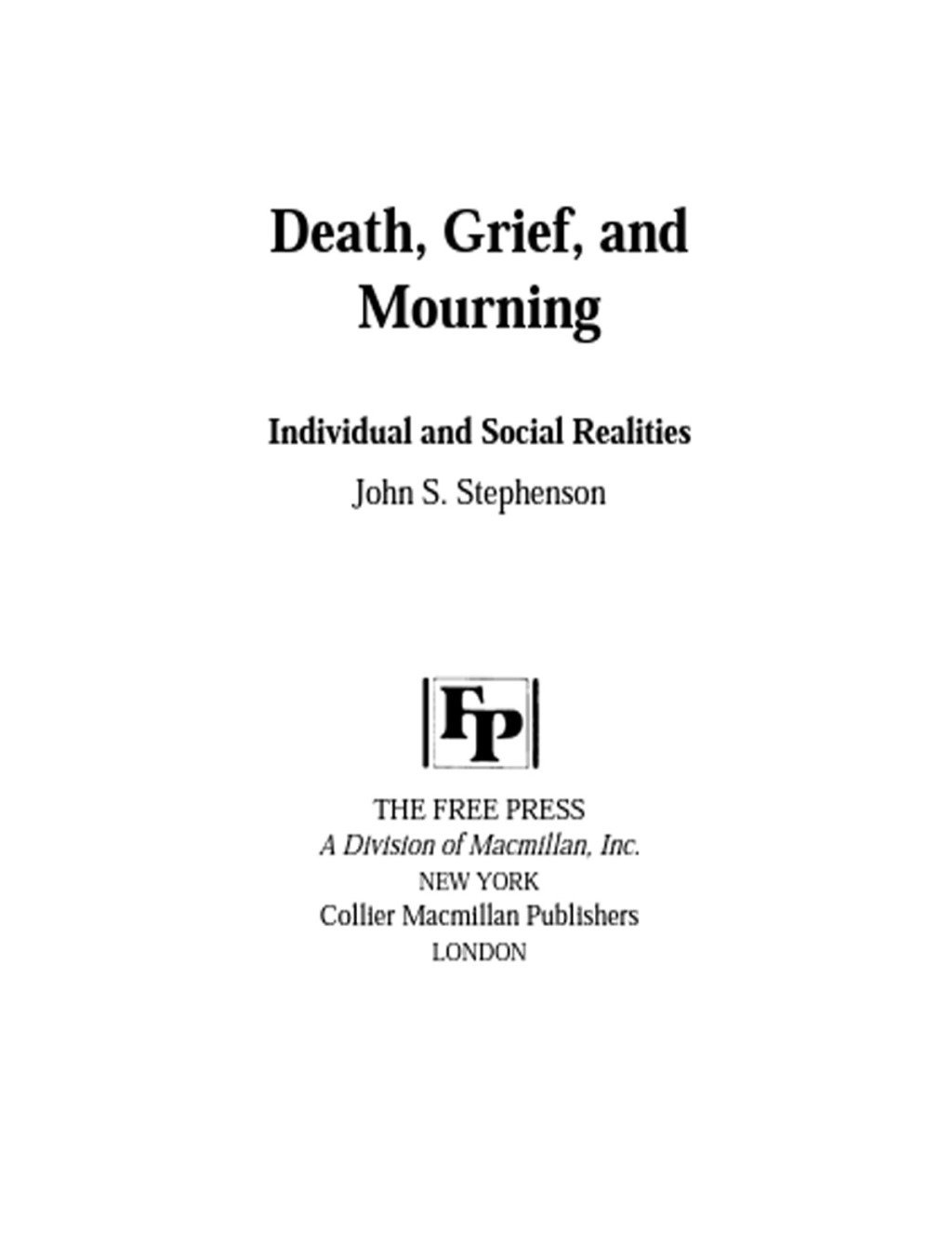 Death, Grief, and Mourning - (PDF/EPUB Version)