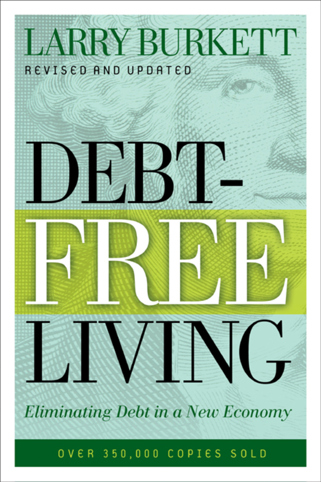 Debt-Free Living: Eliminating Debt in a New Economy - (PDF/EPUB Version)