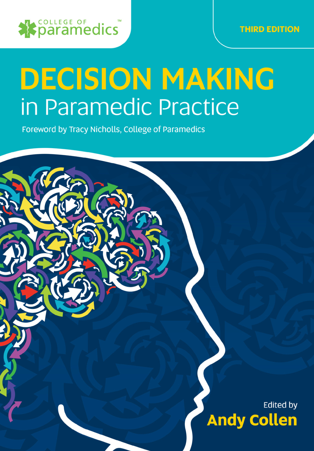Decision Making in Paramedic Practice 3rd Edition - (PDF/EPUB Version)