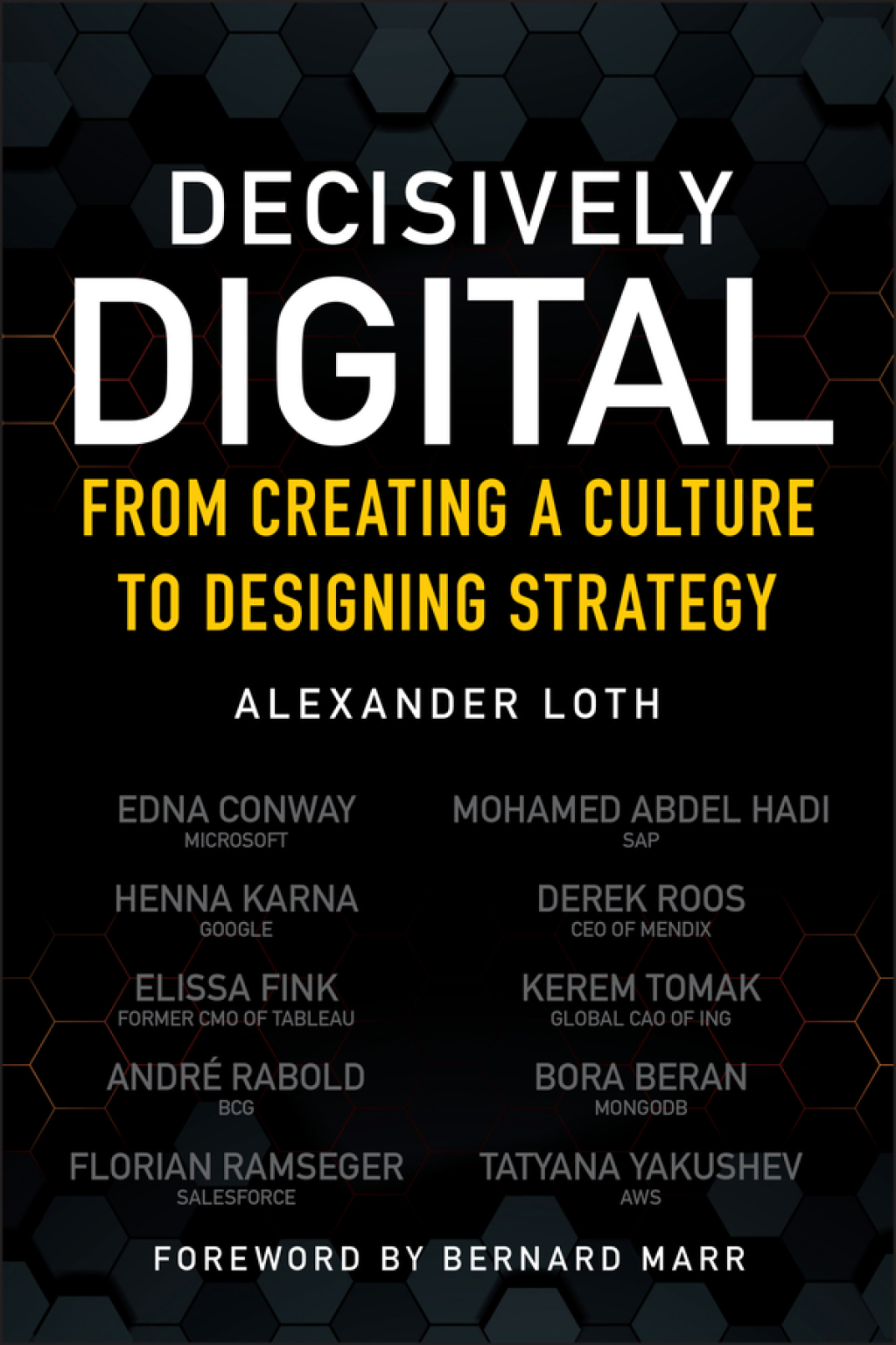 Decisively Digital From Creating a Culture to Designing Strategy 1st Edition - (PDF/EPUB Version)
