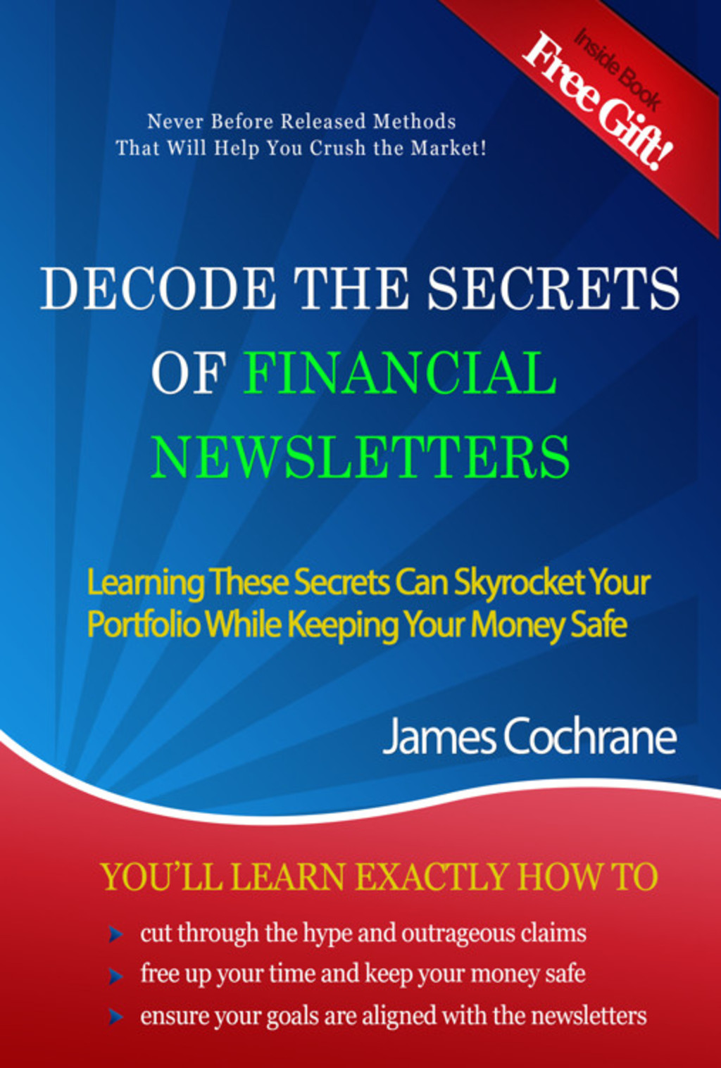 Decode the Secrets of Financial Newsletters - (PDF/EPUB Version)