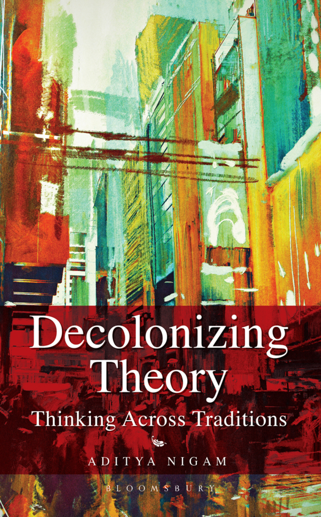 Decolonizing Theory Thinking across Traditions 1st Edition â€“ PDF/EPUB ...