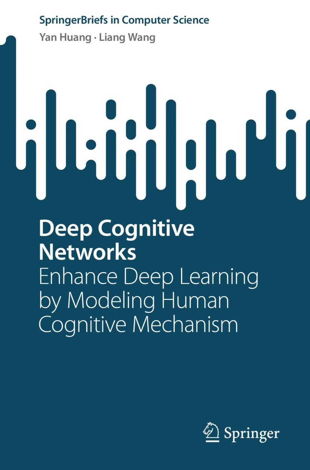 Deep Cognitive Networks Enhance Deep Learning by Modeling Human ...