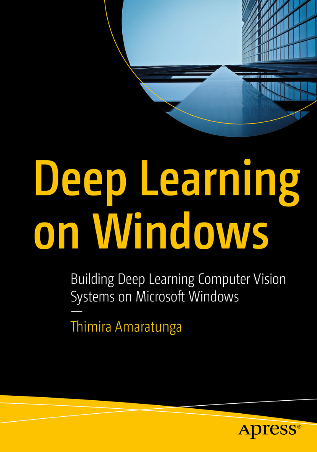 (ebook pdf)practical computer vision applications... Deep Learning on Windows Building Deep Learning Computer Vision Systems ...