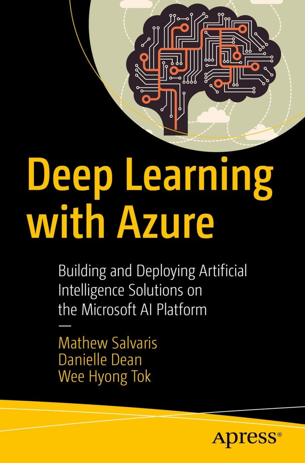 Deep Learning with Azure Building and Deploying Artificial Intelligence ...