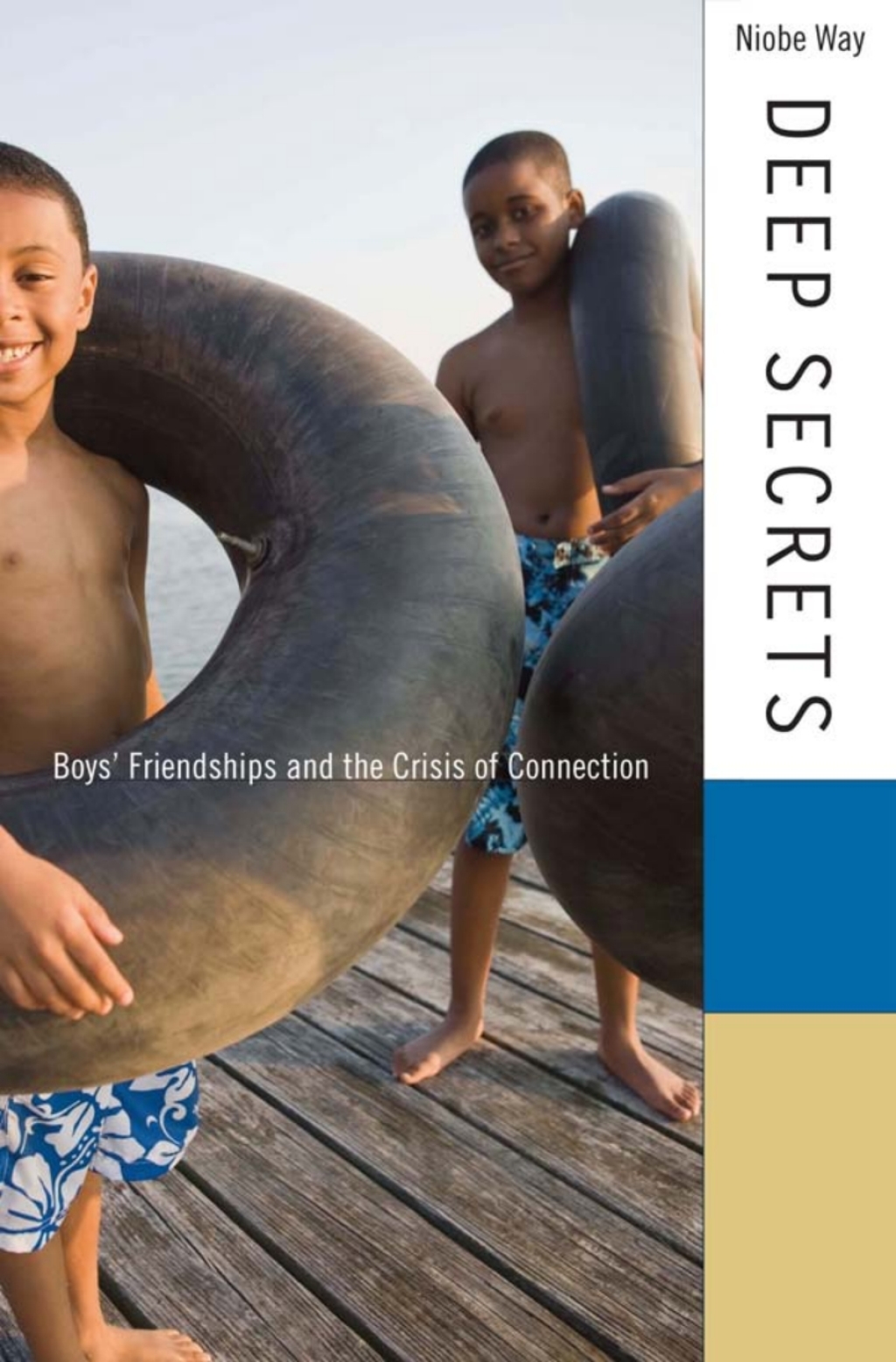 Deep Secrets Boysâ€™ Friendships and the Crisis of Connection - (PDF/EPUB Version)