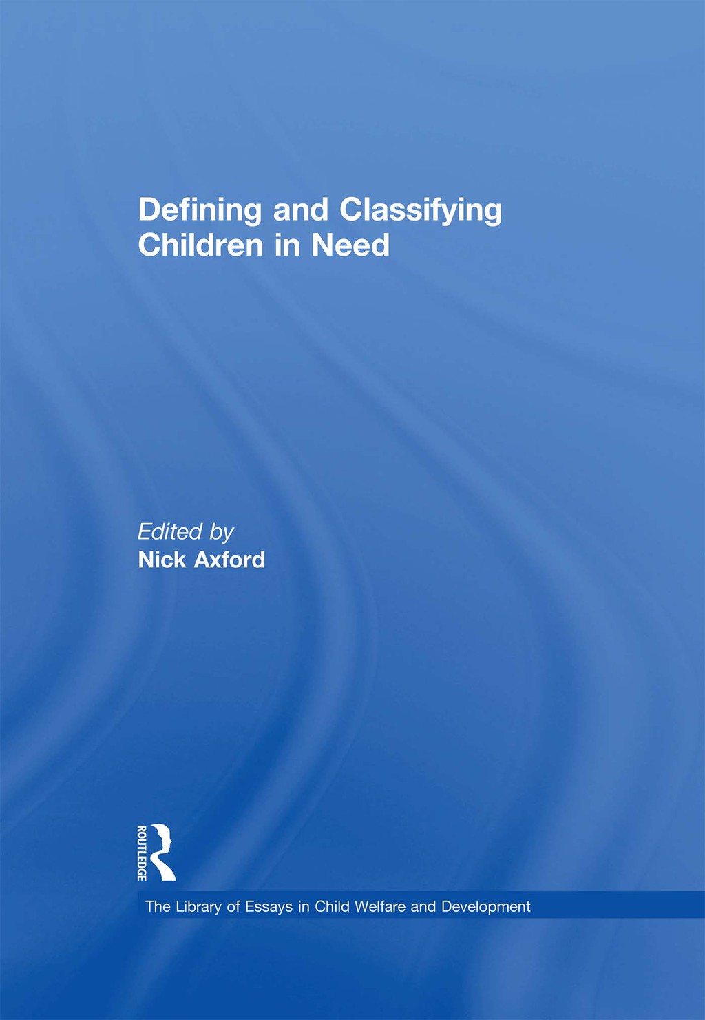 Defining and Classifying Children in Need 1st Edition â€“ PDF/EPUB ...