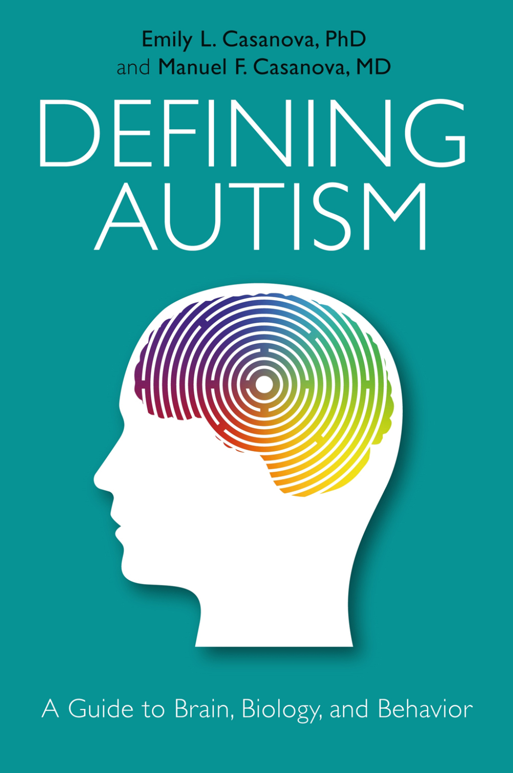 Defining Autism A Guide to Brain, Biology, and Behavior - (PDF/EPUB Version)