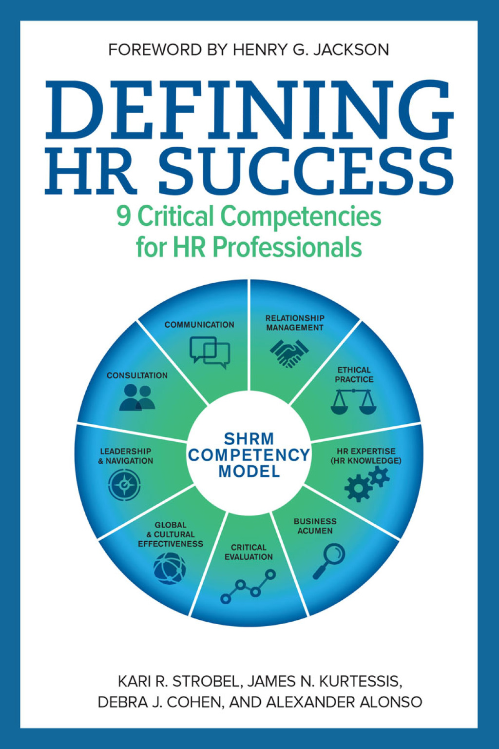 Defining HR Success 9 Critical Competencies for HR Professionals - (PDF/EPUB Version)
