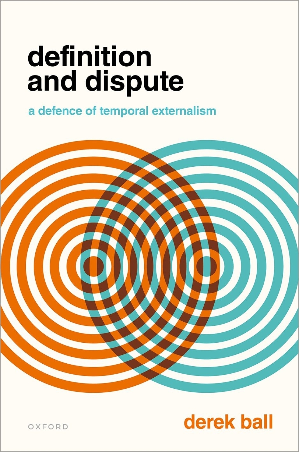 Definition and Dispute A Defense of Temporal Externalism 1st Edition â ...