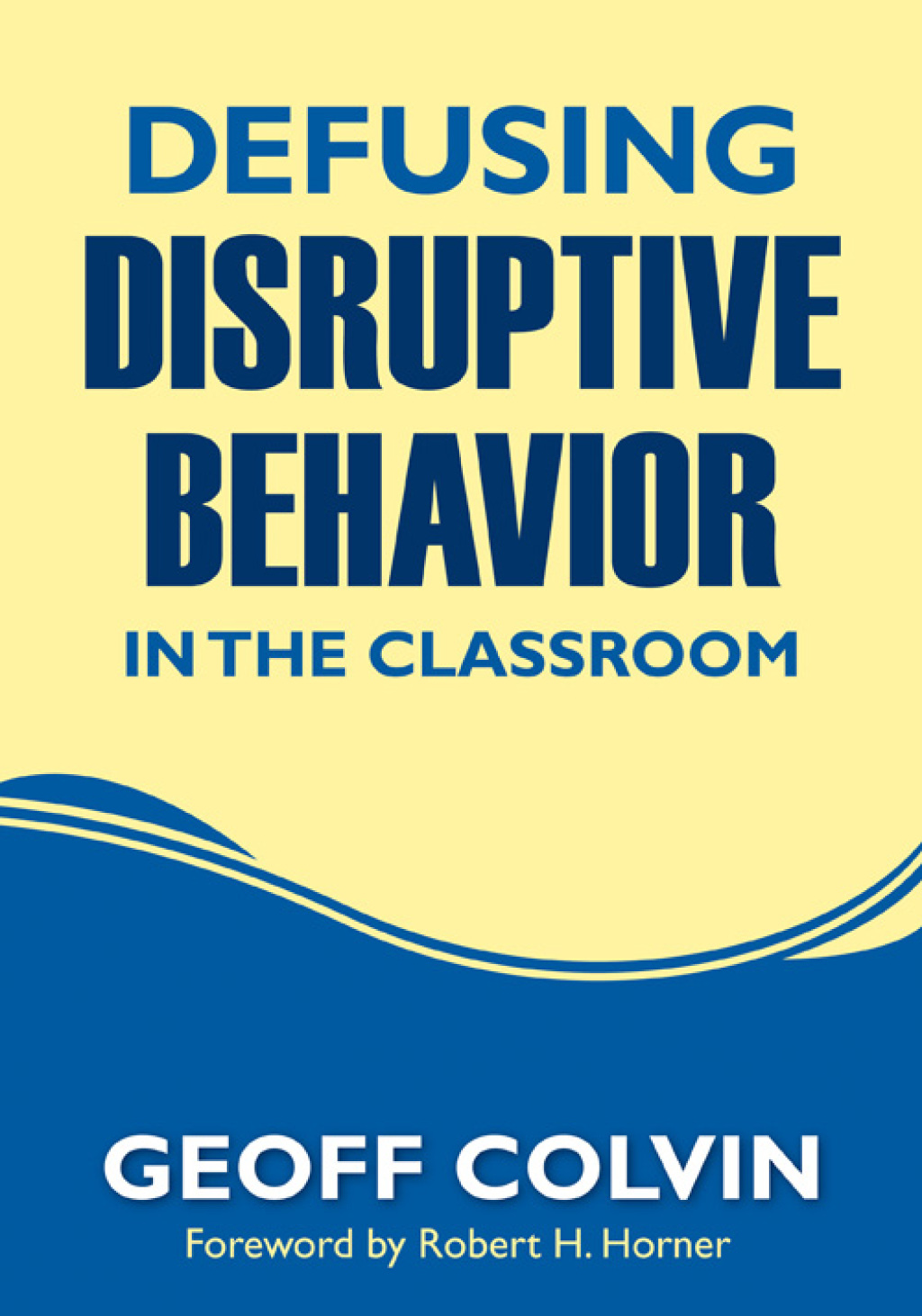 Defusing Disruptive Behavior in the Classroom 1st Edition â€“ PDF/EPUB ...