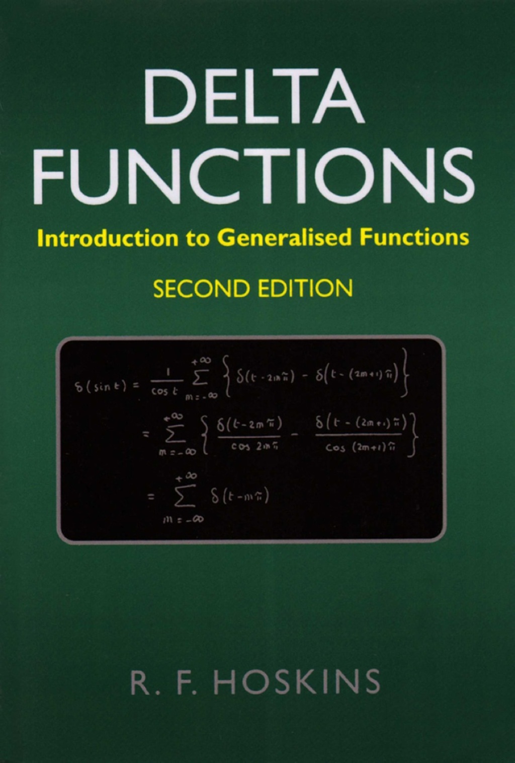 Delta Functions: Introduction to Generalised Functions 2nd Edition â ...