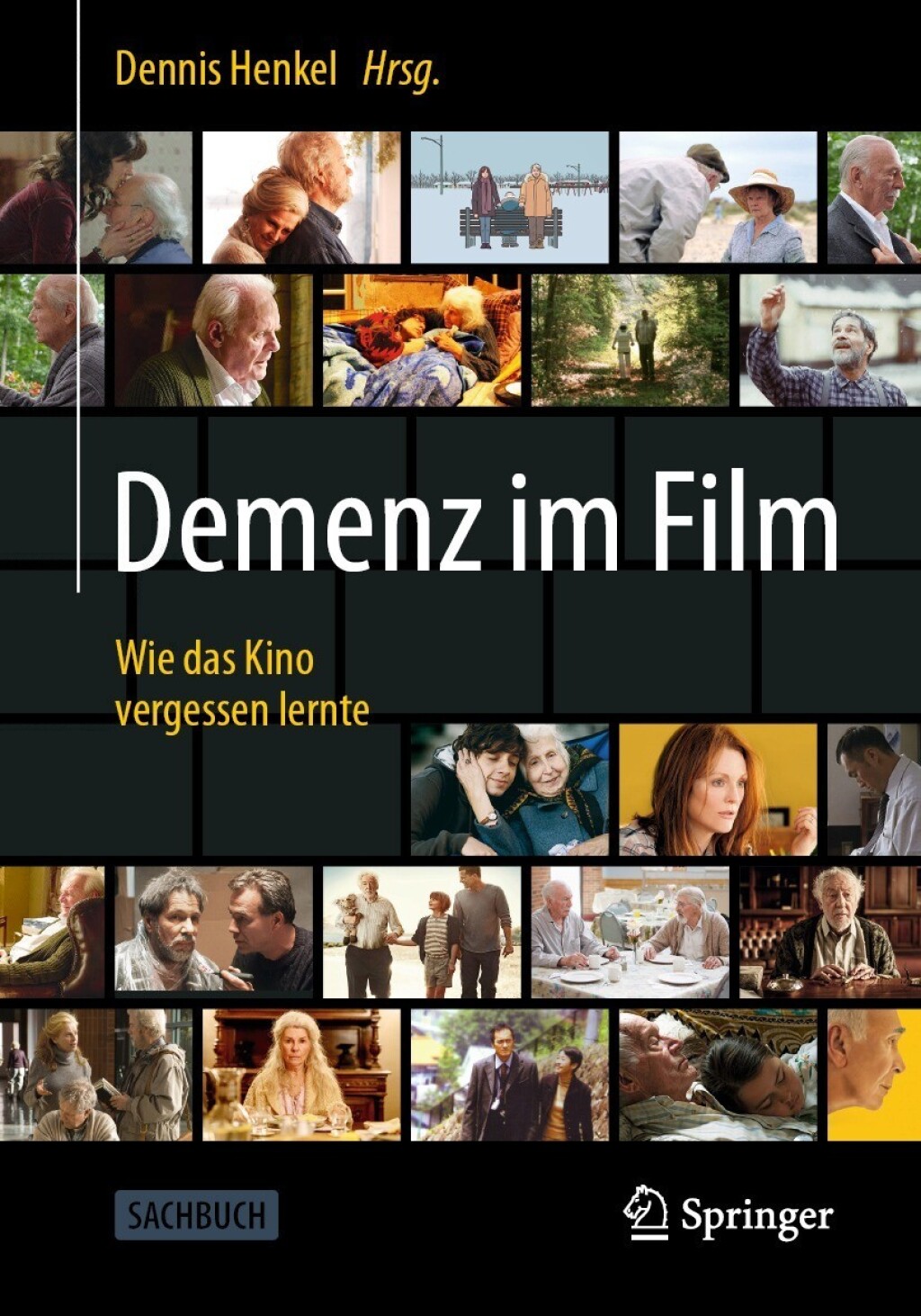 Demenz im Film Wie das Kino vergessen lernte - (PDF/EPUB Version)