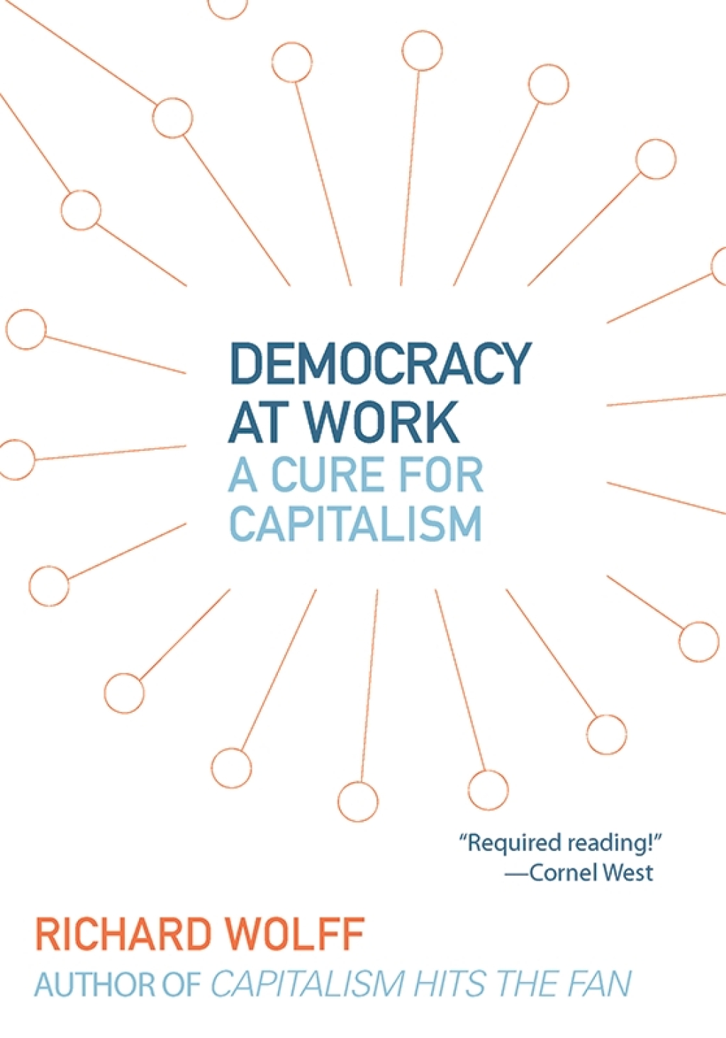 Democracy at Work A Cure for Capitalism - (PDF/EPUB Version)