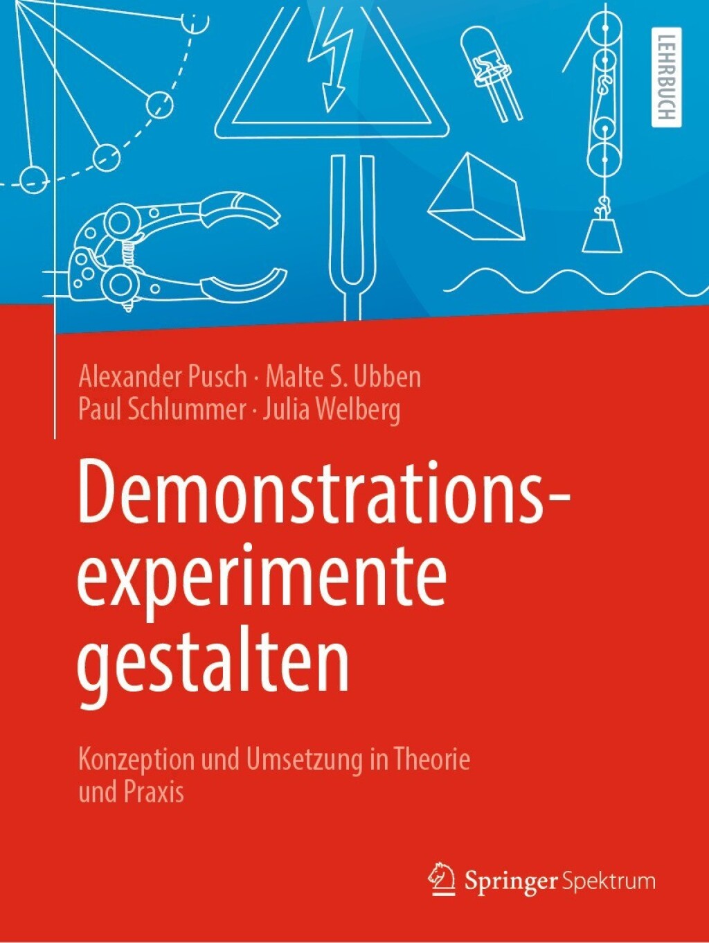 Demonstrationsexperimente gestalten Konzeption und Umsetzung in Theorie und Praxis - (PDF/EPUB Version)