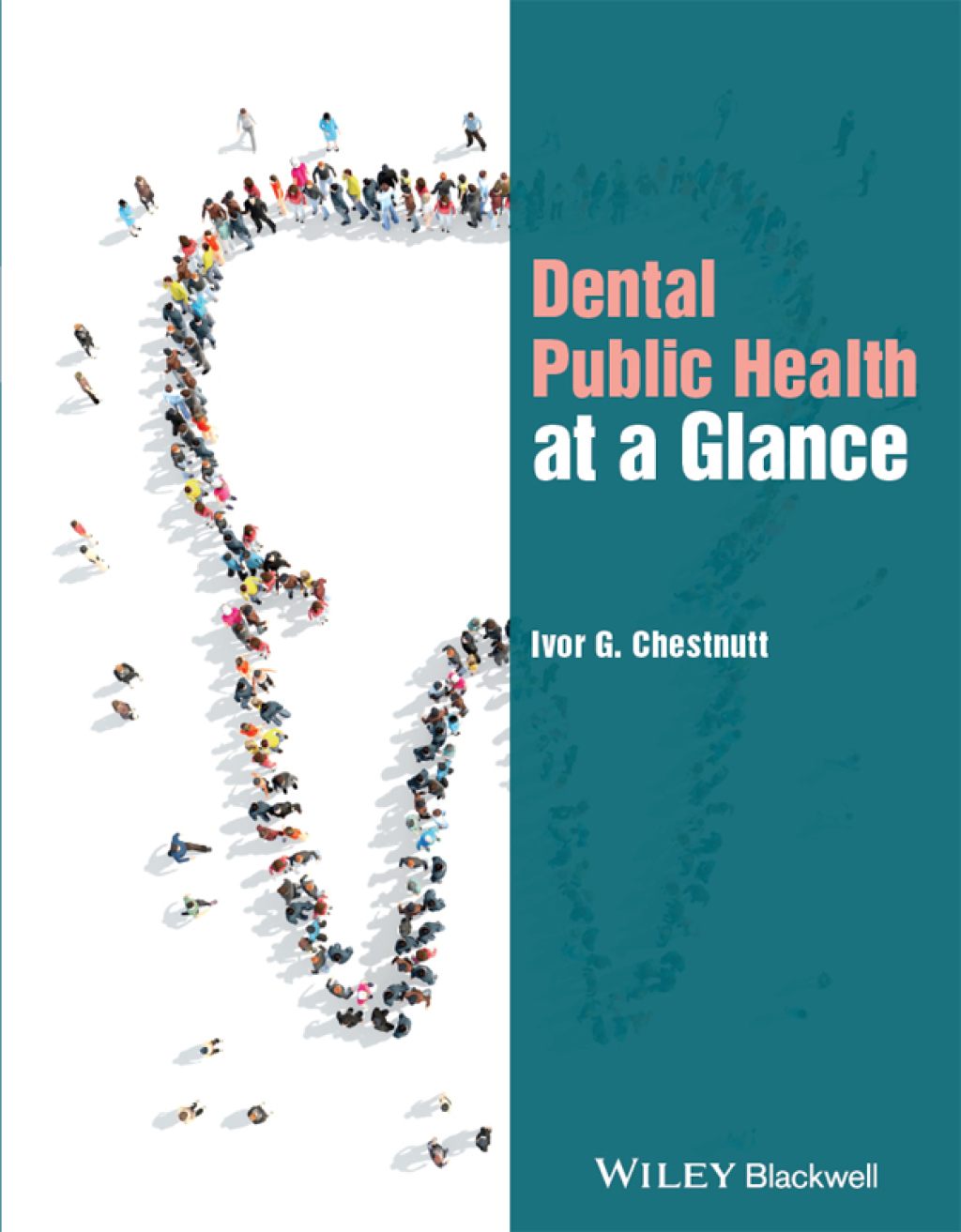 Dental Public Health at a Glance 1st Edition - (PDF/EPUB Version)