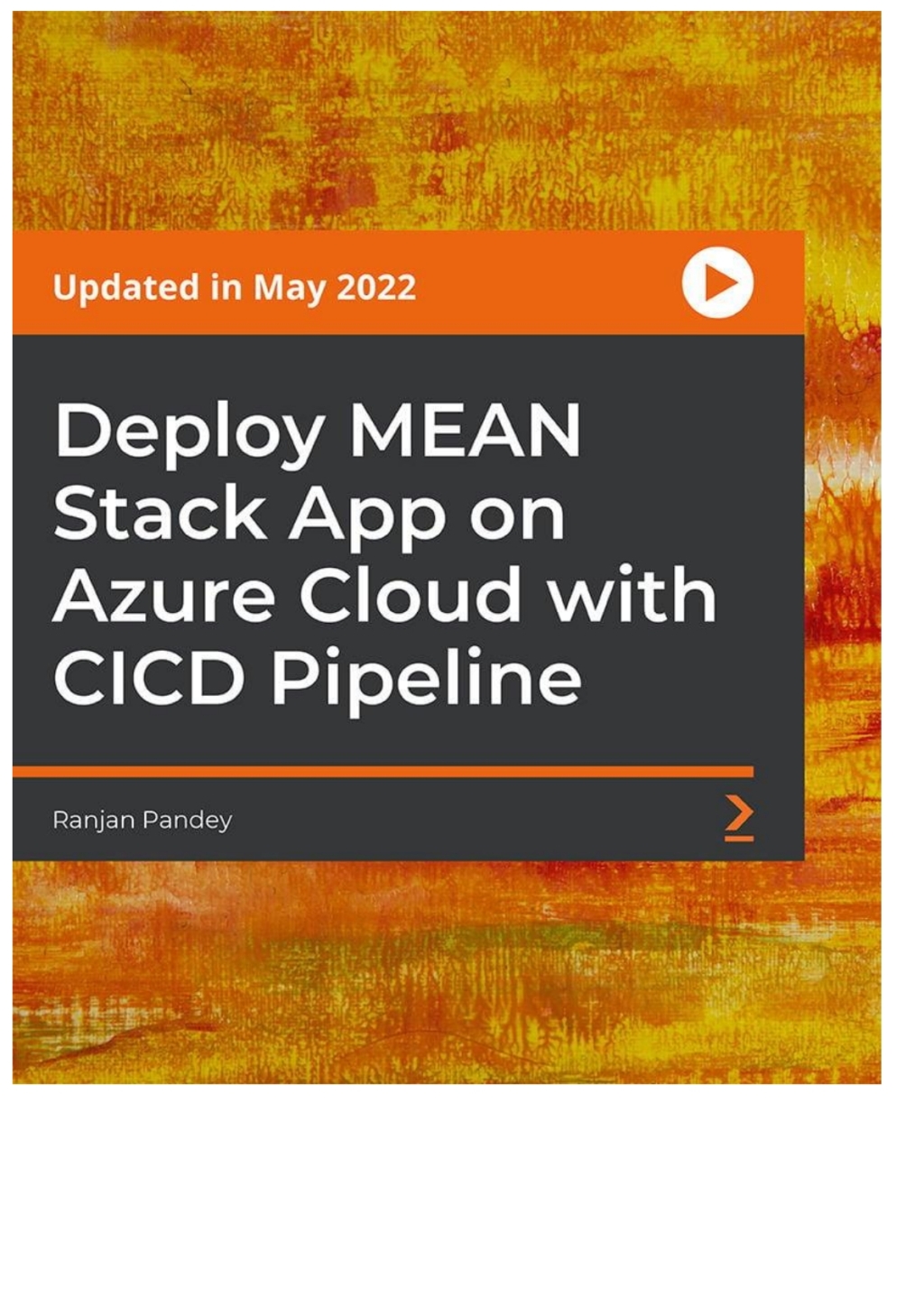 Deploy MEAN Stack App on Azure Cloud with CICD Pipeline 1st Edition â ...